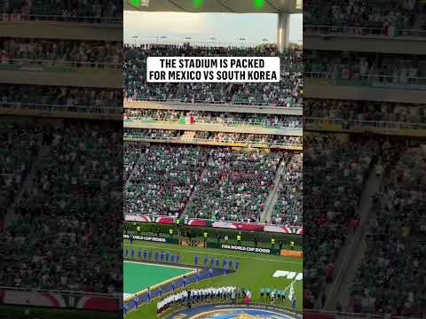 What an atmosphere for Mexico vs South Korea from Guadalajara