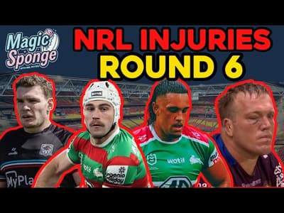 The Magic Sponge Podcast - Round 6 NRL Injuries + the toughest SuperCoach trade week!
