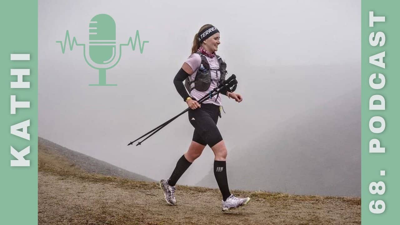 68. Podcast mit Kathi @running.kathi