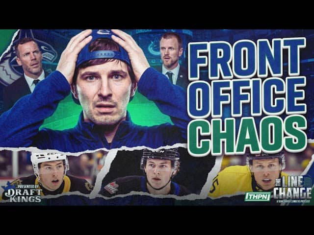 The Line Change Podcast: Episode 531 - Internal Split?! Cam Robinson REVEALS Canucks are TORN on ...