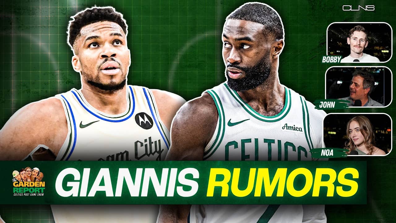 Giannis Antetokounmpo to Celtics Rumors Heat up | Garden Report on CLNS