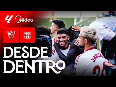 Una tarde redonda: el Sevilla FC - FC Barcelona, desde dentro