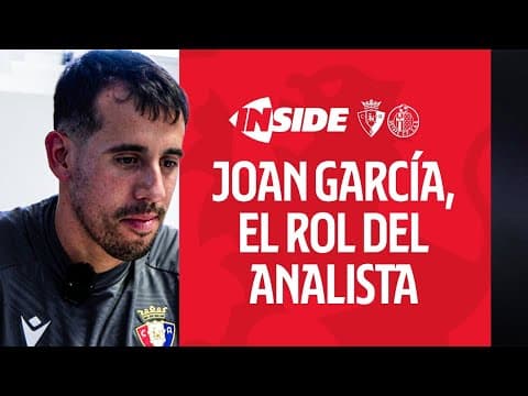OSASUNA - GETAFE | INSIDE | EL ROL DEL ANALISTA | Club Atlético Osasuna