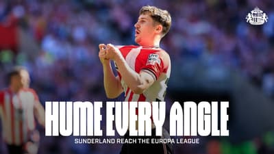 Trai Hume From Every Angle 🔥 | Sunderland Reach The Europa League