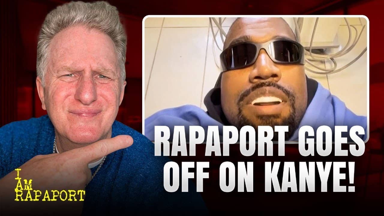 Kanye West DESTROYED by Michael Rapaport - Full I AM RAPAPORT Episode