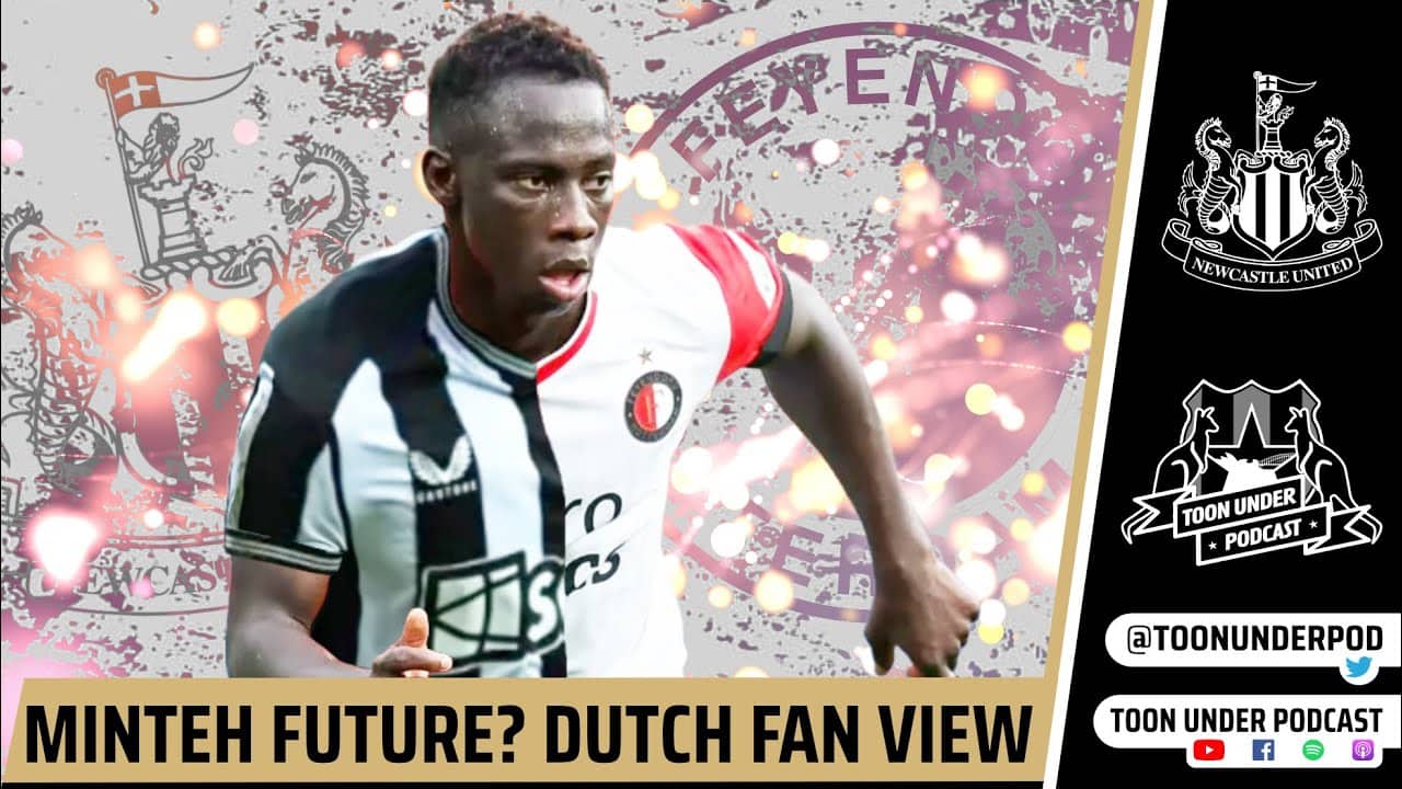 Yankuba Minteh: The Future of Newcastle United? with Kein Geloel Podcast #NUFC
