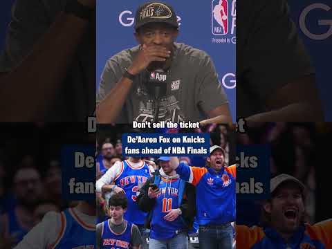 De'Aron Fox is ready for Knicks fans to show out for NBA Finals in San Antonio 👀