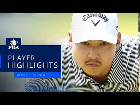 Min Woo Lee | Round 1 Highlights | 2026 PGA Championship