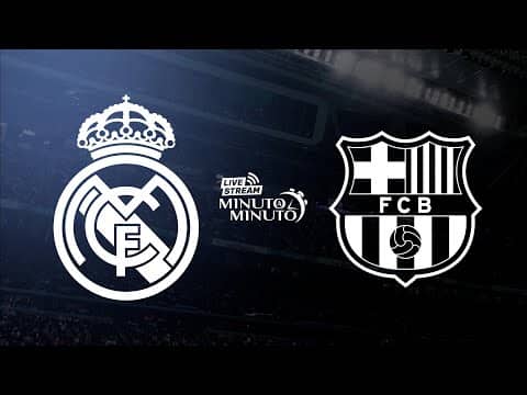 ⏱️ MINUTO A MINUTO | Real Madrid vs Barcelona | El Clásico