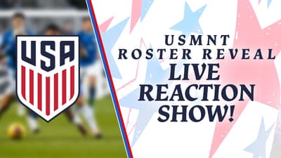 USMNT Roster Reveal Reaction Show