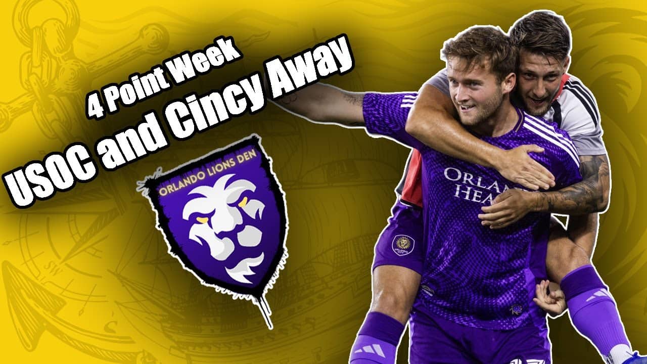 4 Point Week | USOC and Cincy Away | Orlando Lions Den Podcast #VamosOrlando #OrlandoCity