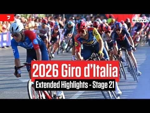 Giro d'Italia 2026 Stage 21 Extended Highlights