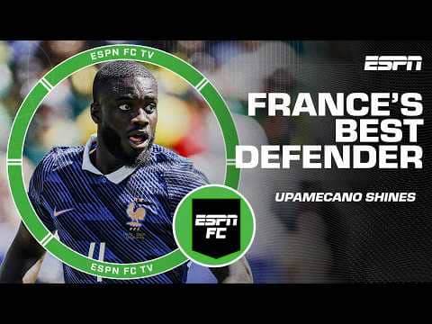 Rock-Solid at the Back: France’s Best Defender Shines | ESPN FC