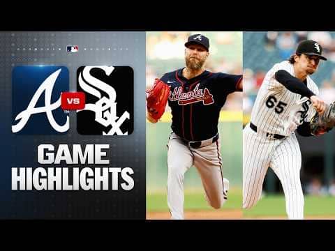 Braves vs. White Sox Game Highlights (6/10/26) | MLB Highlights