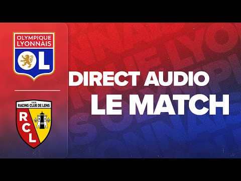 L1 J34 | LE MATCH : OL - RC LENS