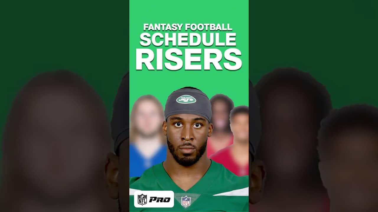 4 Fantasy Football RISERS Post Schedule Release