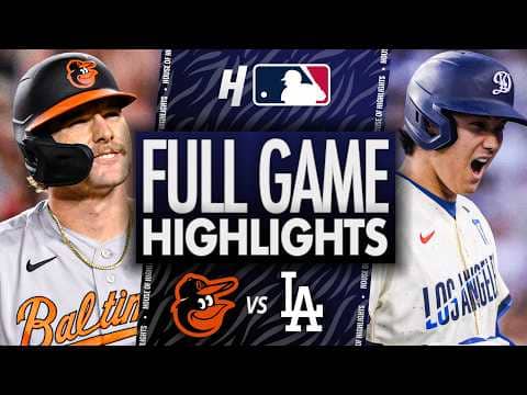 Baltimore Orioles vs Los Angeles Dodgers - FULL GAME HIGHLIGHTS π₯ June 20, 2026 MLB Season