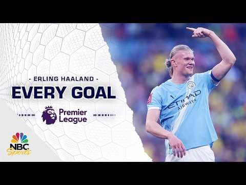 Every Erling Haaland goal from 2025-26 Manchester City season | NBC Sports