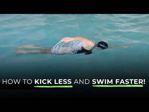 How to Kick Less and Swim Faster!