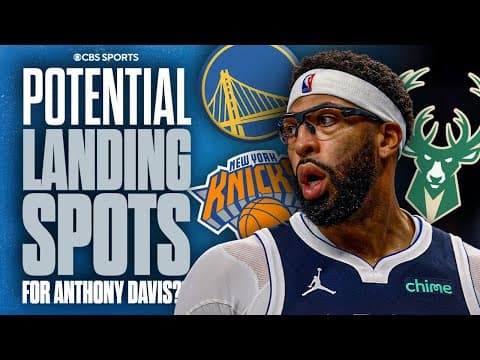 Anthony Davis on the Move? 7 Teams That Could Trade for AD | Warriors, Knicks, Bucks & MORE
