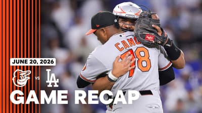 Orioles vs. Dodgers Game Recap (6/20/26) | MLB Highlights | Baltimore Orioles
