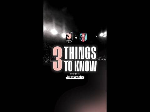 ACFC x justworks | Three Things To Know: LA v KCC
