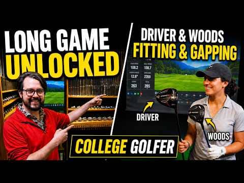 The Ultimate Top-of-the-Bag Makeover with PERFECT Gapping for this College Golfer // Follower Fit