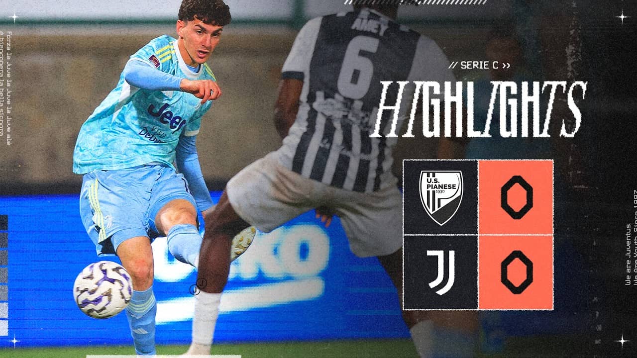 Pianese 0-0 Juventus Next Gen | HIGHLIGHTS Serie C | Matchday 37