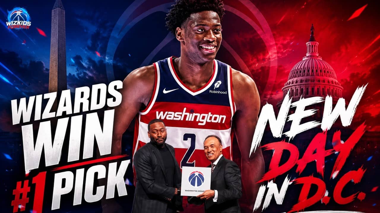 ðš INSTANT REACTION: A NEW DAY IN D.C... WIZARDS WIN DRAFT LOTTERY.. A SUPERSTAR IS ON THE WAY