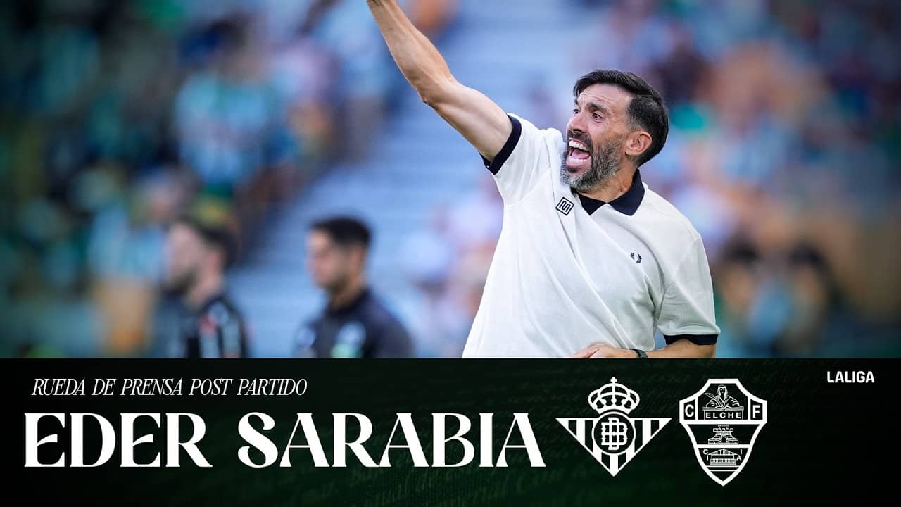 Eder Sarabia habla en el post partido del Betis - Elche CF