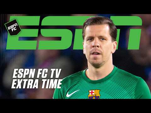 Possible to DEFEND Szczesny? ๐คจ + San Siro memories & PSG-Chelsea injuries | ESPN FC Extra Time