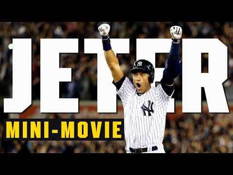 Derek Jeter: The Making of an Icon (Mini-Movie)