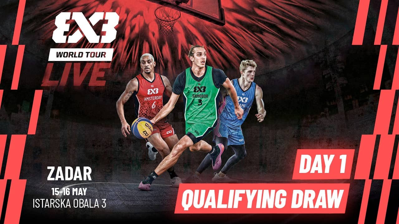 LIVE π΄ FIBA #3x3worldtour Zadar 2026 | Qualifying Draw | #3x3Basketball
