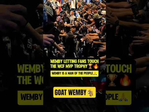 Wemby making sure fans are involved🐐