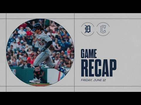 Tigers vs. Guardians Highlights | 6/12/26