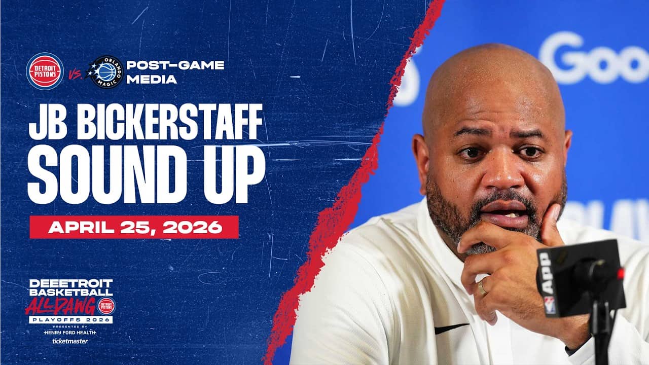 Post-Game Press Conference: J.B. Bickerstaff | Pistons vs. Magic | 04.25.26