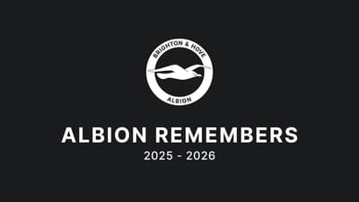 Brighton & Hove Albion Remembers | 2025/26
