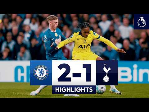 Chelsea 2-1 Spurs | Premier League Highlights