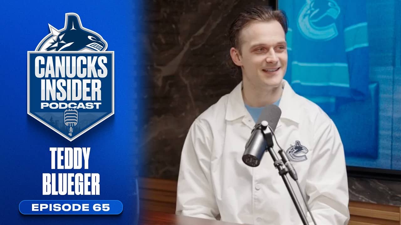 Teddy Blueger on His Path to the NHL, the Olympics and Moving to the USA as a Teen | Canucks Podcast