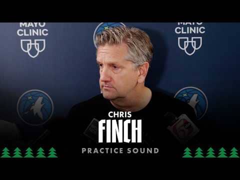 “We Got To Focus On A Big Start.” | Chris Finch Practice Sound | 05.14.26