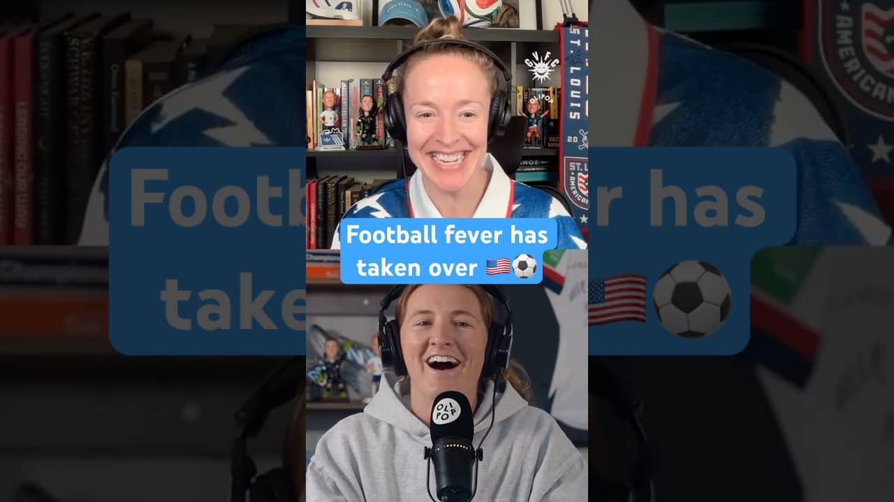 Becky and Sam express how it feels to see football fever taking over the US 🙌