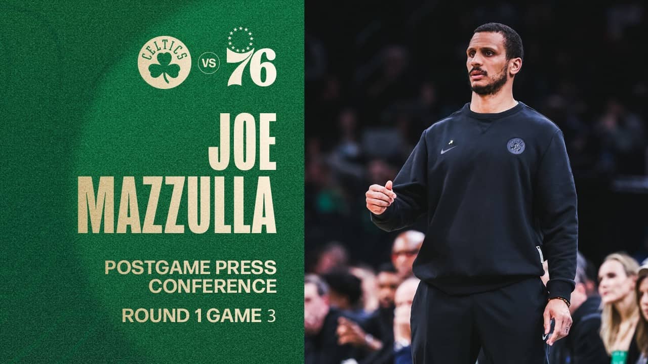 Joe Mazzulla Postgame Media Availability: Round 1 Game 3 vs. Philadelphia 76ers