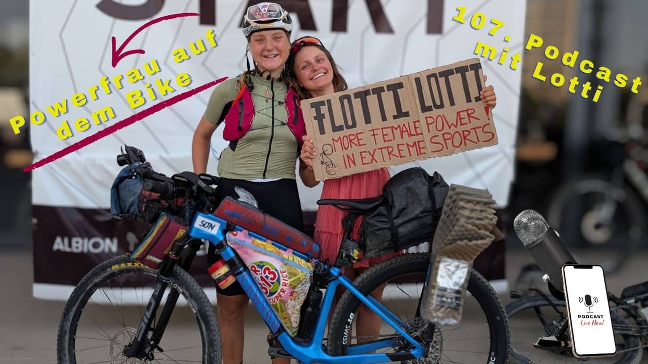 Podcast 🎙️ – Mit dem Rad bis nach Asien | Lottis unglaubliches Ultra-Abenteuer