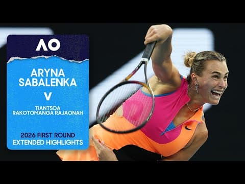 Aryna Sabalenka v Tiantsoa Rakotomanga Extended Highlights | Australian Open 2026 First Round