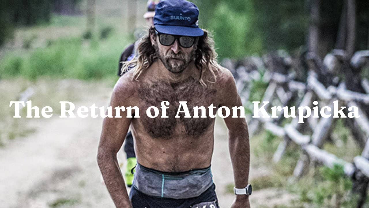 The Return of Anton Krupicka (and Why It Matters)