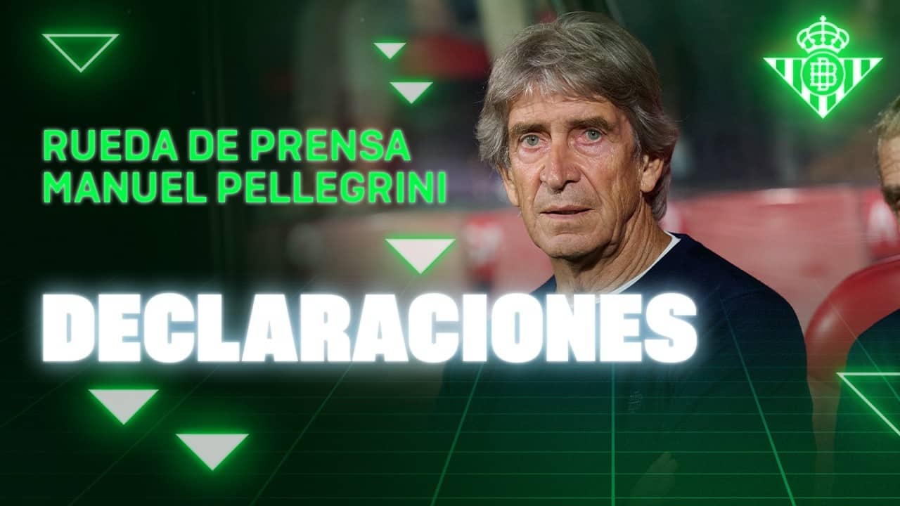Rueda de prensa de Manuel Pellegrini tras el #GironaRealBetis 🗣🎙 | Real BETIS Balompié