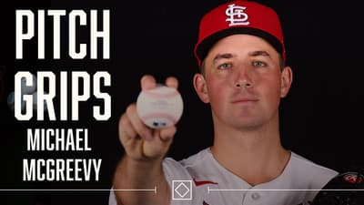 Pitch Grips: Michael McGreevy | St. Louis Cardinals