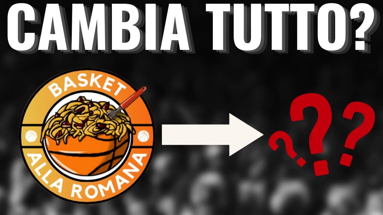 Si chiude il capitolo BASKET ALLA ROMANA | Novità e prospettive del Podcast
