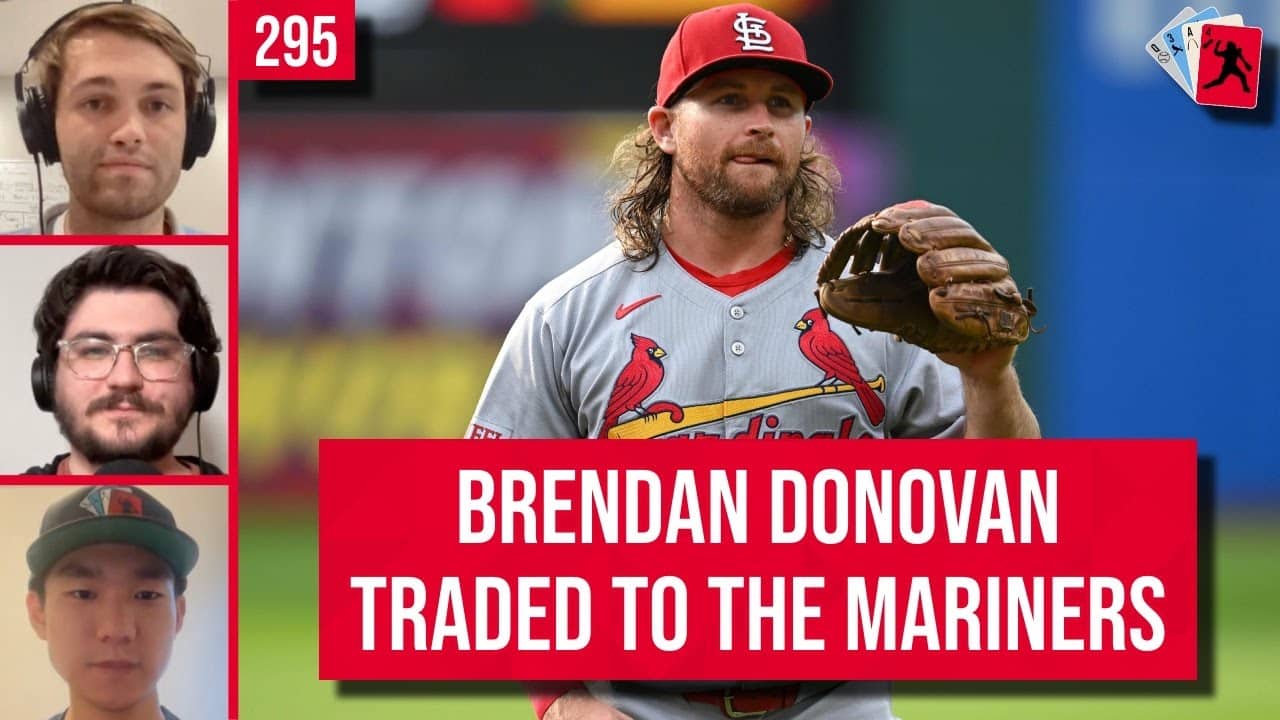 Brendan Donovan Traded to the Mariners | 295