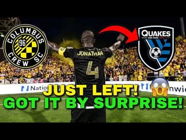 OUT NOW! FOR THIS NOBODY EXPECTED! ROCKED THE CREW! COLUMBUS CREW NEWS TODAY